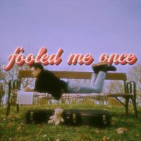 David Kurt, Single „Fooled Me Once“
