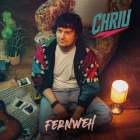 CHRIU, Single „Fernweh“